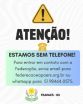 Aviso: Estamos sem telefone fixo